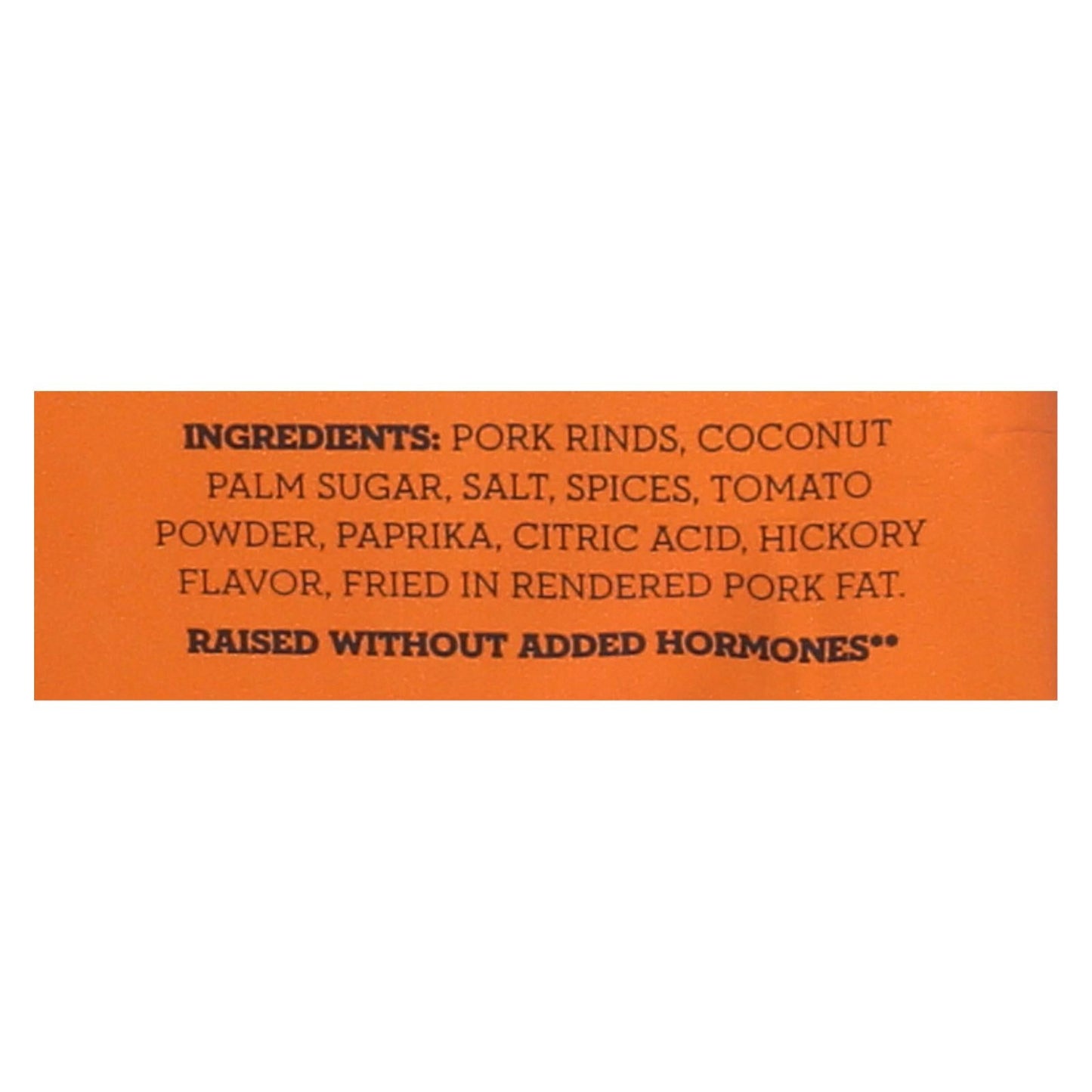 4505 - Pork Rinds, Chicharrones Smokehouse BBQ Flavor, 12 Pack, 2.5 Ounce Bags