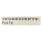 Epic Organic Pasture-Raised Pork Fat (6 x 11 Oz.)
