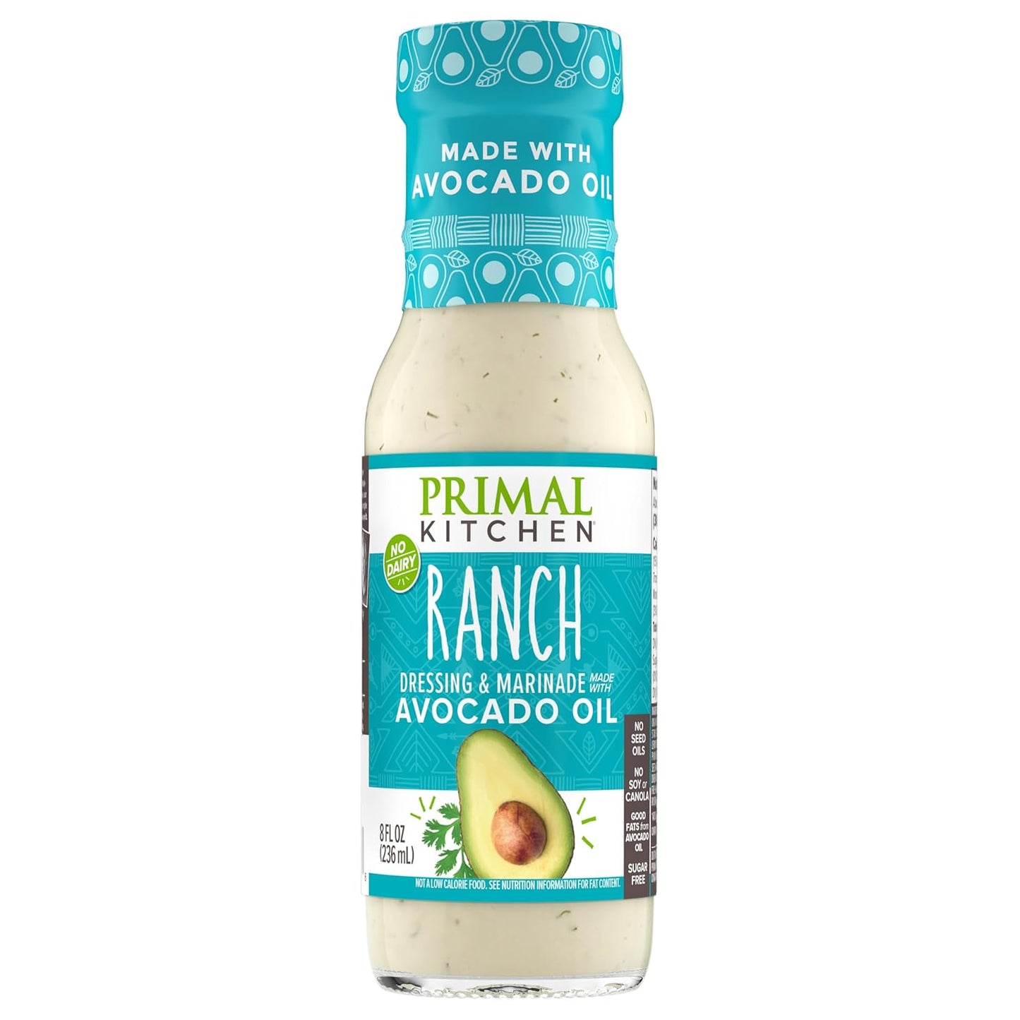 Primal Kitchen Ranch Dressing - (Pack of 6) - 8 fl oz - Paleo & Keto Friendly