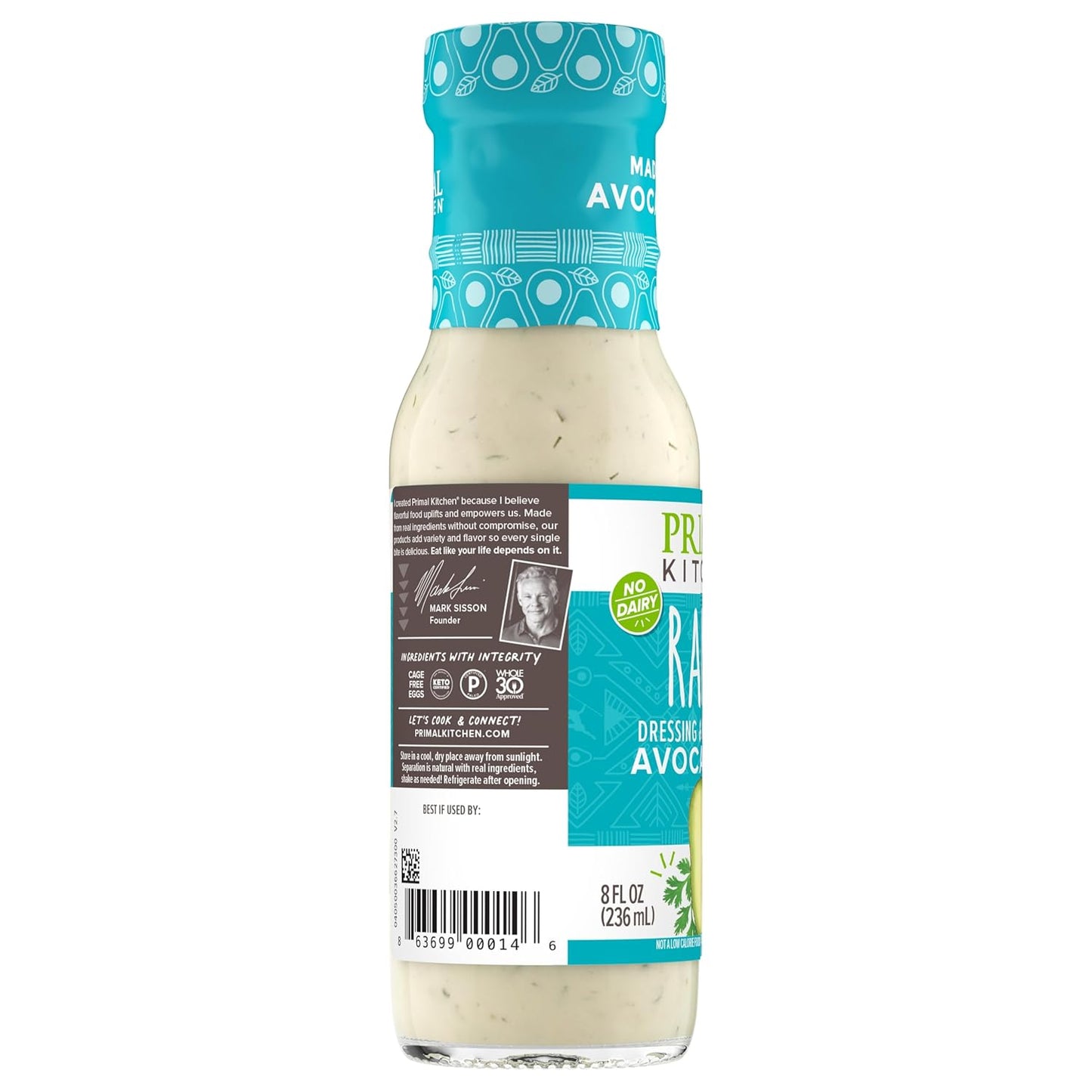 Primal Kitchen Ranch Dressing - (Pack of 6) - 8 fl oz - Paleo & Keto Friendly