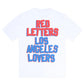 Red Letters Not LA Lovers Tee - White
