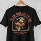 'It Is What It Is' Shirt