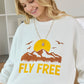 Fly Free Oversized Sweatshirt
