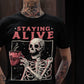 'Staying Alive' Shirt