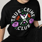 'True Crime Club' Shirt