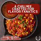 Everything But The Gourmet Chili Seasoning