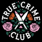 'True Crime Club' Shirt